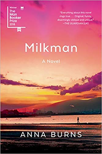 Milkman - Anna Burns